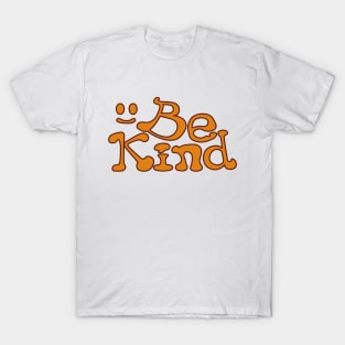 Be Kind T-Shirt